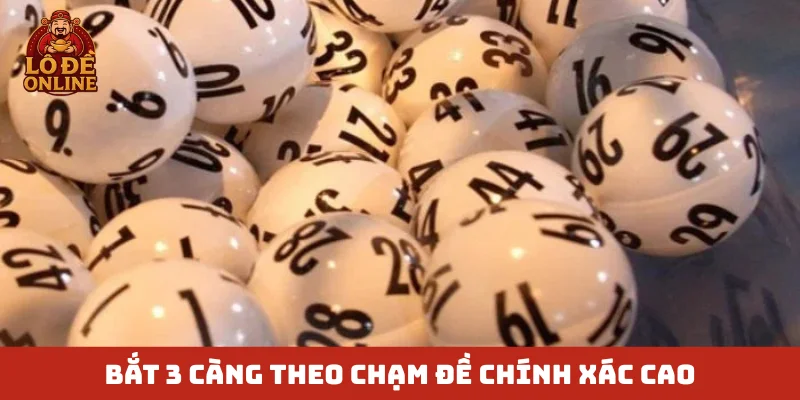 Bắt 3 càng theo chạm đề chính xác cao