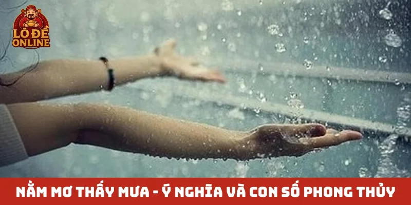 Nằm mơ thấy mưa